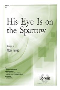 His Eye Is on the Sparrow