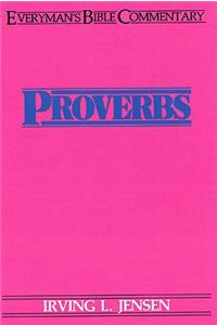 Proverbs- Everyman's Bible Commentary