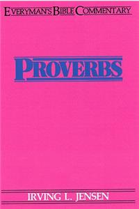 Proverbs- Everyman's Bible Commentary
