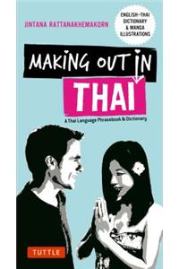 Making Out in Thai