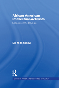 African American Intellectual-Activists