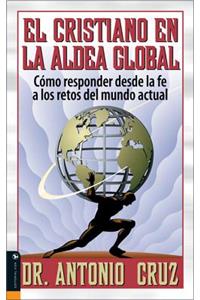 Cristiano en la Aldea Global