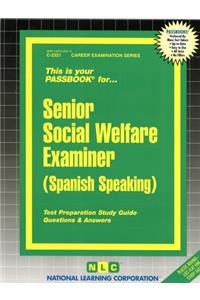 Senior Social Welfare Examiner (Spanish Speaking)