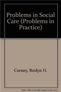 Problems in Social Care