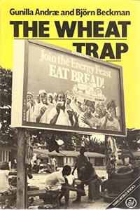 The Wheat Trap