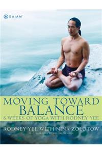 Moving Toward Balance