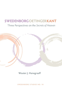 SWEDENBORG, OETINGER, KANT