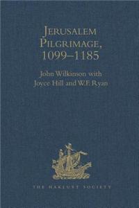 Jerusalem Pilgrimage, 1099-1185