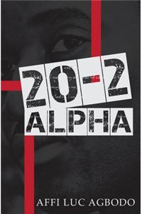 20-2 Alpha