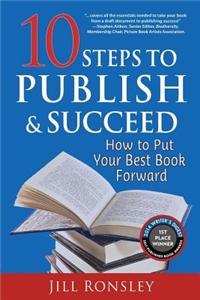 10 Steps to Publish and Succeed