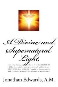 Divine and Supernatural Light,