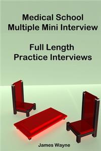 Medical School Multiple Mini Interview