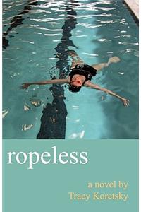 Ropeless