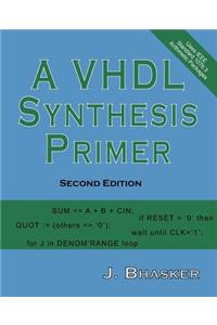 VHDL Synthesis Primer, Second Edition