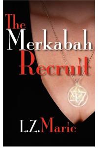The Merkabah Recruit