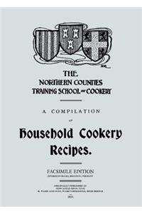 Compilation of Household Cookery Recipes (1913)