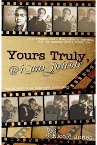 Truly Yours; @ I am Jnicole