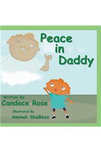 Peace in Daddy