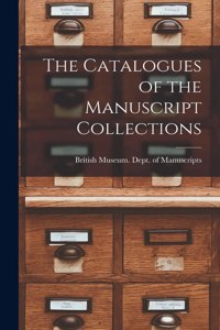 Catalogues of the Manuscript Collections