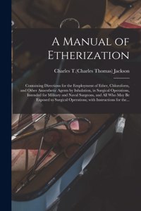 Manual of Etherization