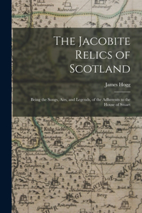 Jacobite Relics of Scotland