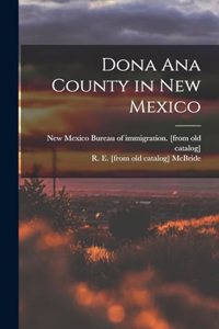 Dona Ana County in New Mexico