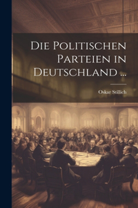 Politischen Parteien in Deutschland ...