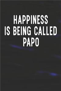 Happiness Is Being Called Papo
