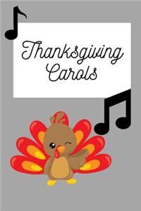 Thanksgiving Carols