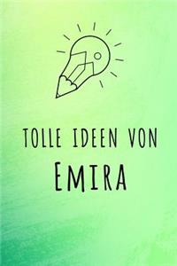 Tolle Ideen von Emira