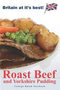 Roast Beef and Yorkshire Pudding