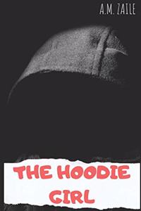 The Hoodie Girl