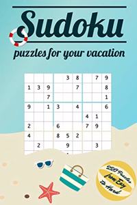 Sudoku Puzzles for your vacation - 220 Puzzles from Easy to Hard