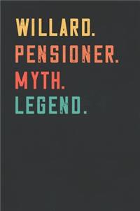 Willard. Pensioner. Myth. Legend.