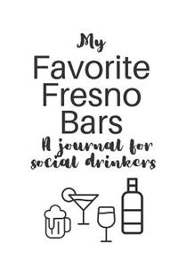 My Favorite Fresno Bars