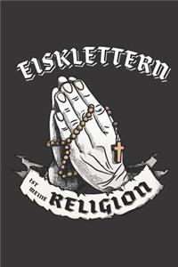 Eisklettern Ist Meine Religion