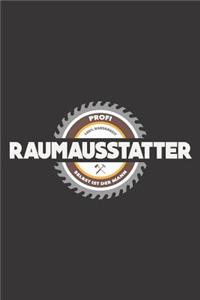 Profi Raumausstatter 100% Handarbeit Selbst Ist Der Mann