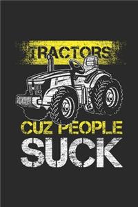 Tractors Cuz People Suck