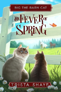 The Fever of Spring