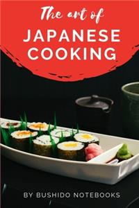 The Art Of Japanese Cooking