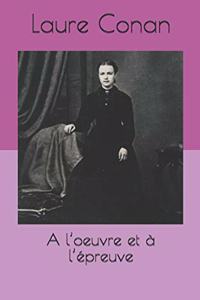 l'Oeuvre Et À l'Épreuve
