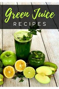 Green Juice Recipes