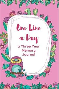 One Line A Day A Three Year Journal