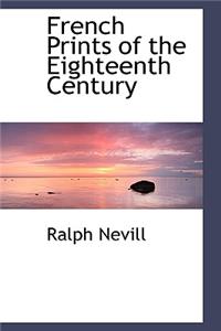 French Prints of the Eighteenth Century