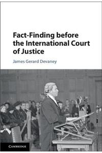 Fact-Finding Before the International Court of Justice
