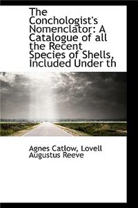 The Conchologist's Nomenclator