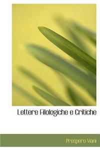 Lettere Filologiche E Critiche