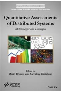 Quantitative Assessments of Distributed Systems
