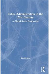Public Administration in the 21st Century