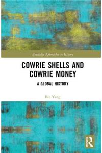 Cowrie Shells and Cowrie Money